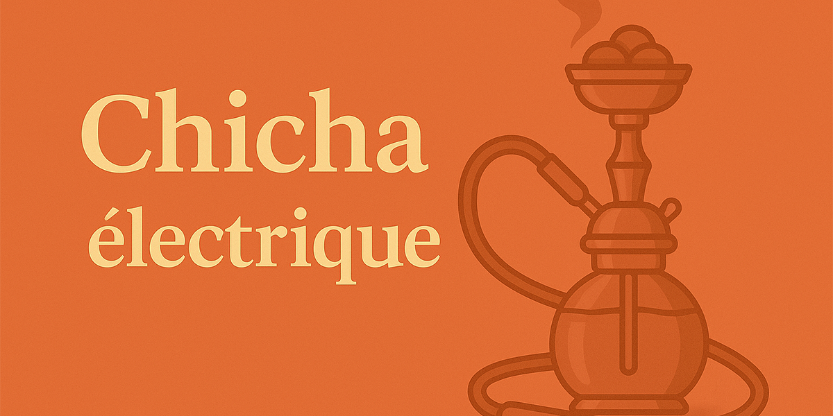 Chicha électrique 🌬️